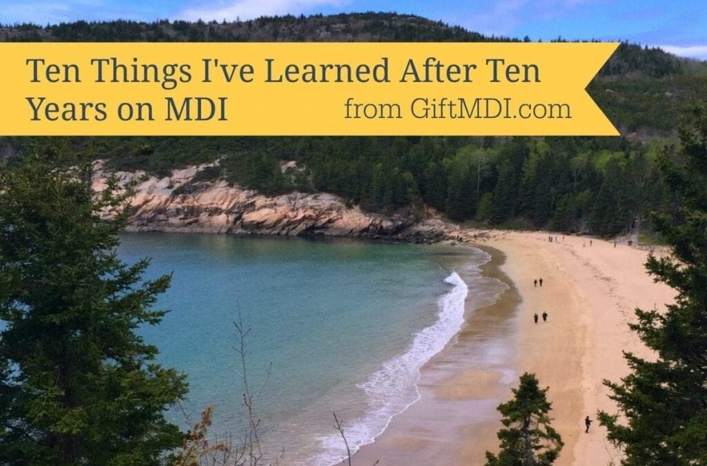 Ten Things I’ve Learned Living Ten Years In Bar Harbor