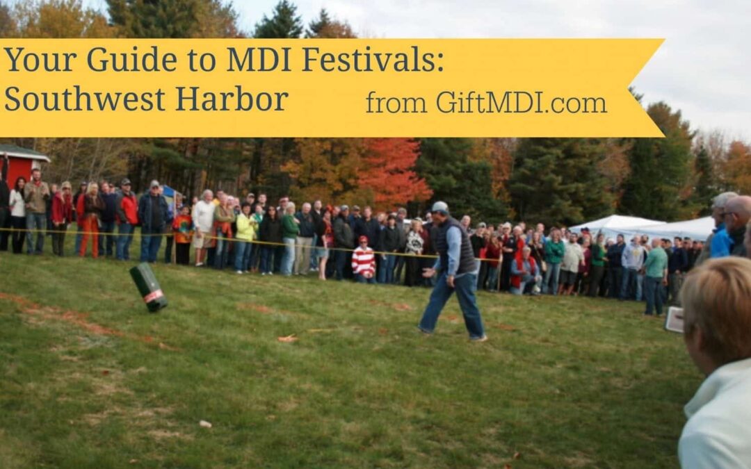 Your Guide To MDI Festivals: Southwest Harbor Edition